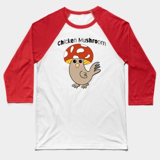 Chicken Mushroom Baseball T-Shirt